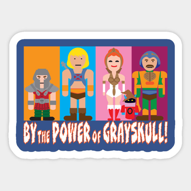 By the Power of Grayskull Sticker by Hart Comic Art